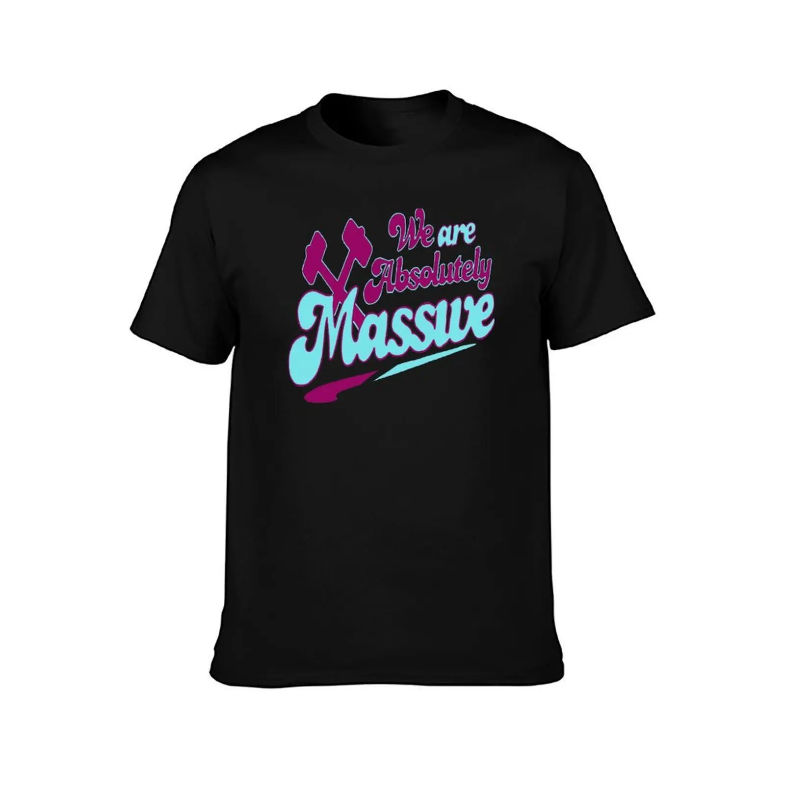 We are massive T-Shirt Lightweight Print T-Shirt