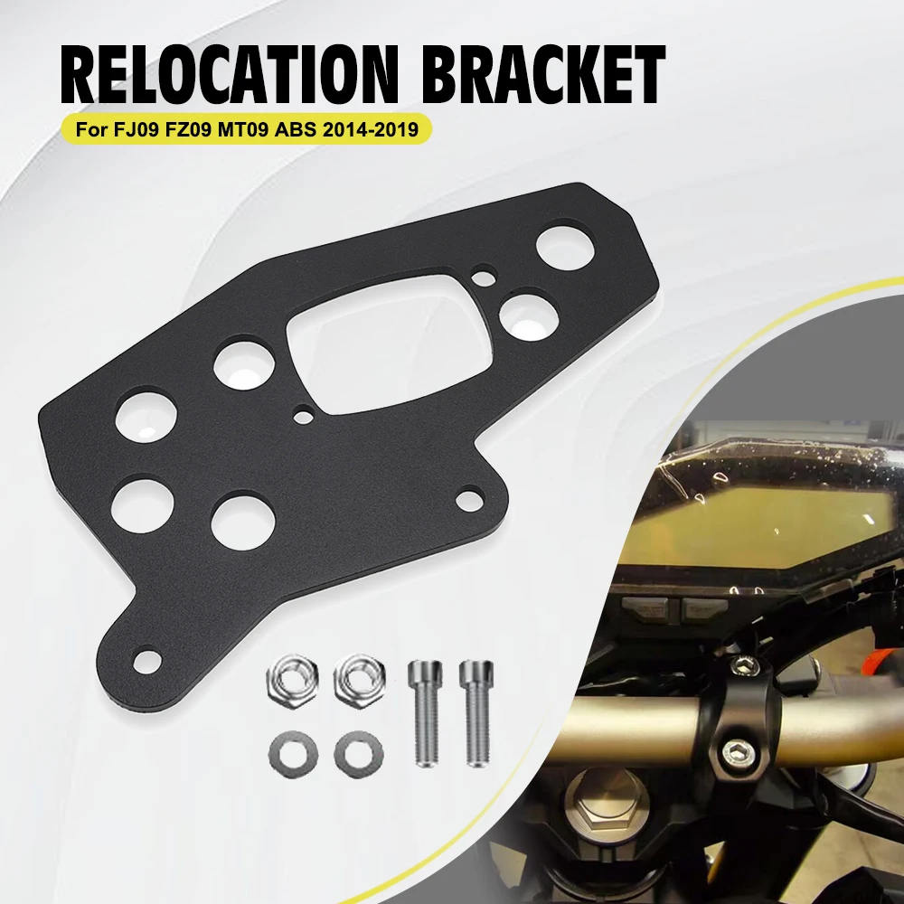 

For Yamaha MT09 MT-09 MT 09 ABS 2014-2019 FZ-09 FJ-09 FJ09 2014-2018 Motorcycle Gauge Relocation Bracket Centers and Lowers Dash