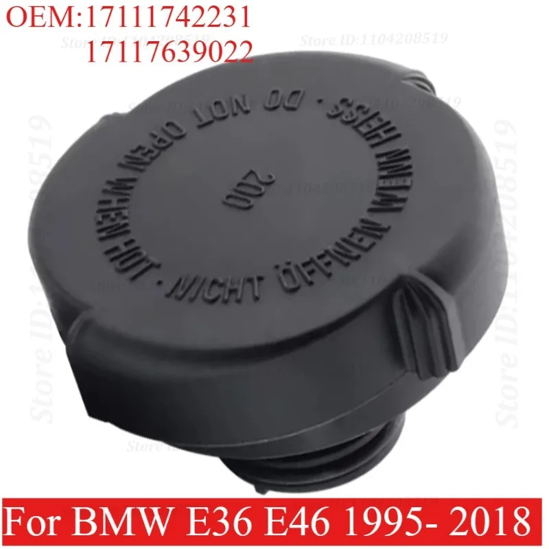 For BMW E46 E36 1995-2018 Car Expansion Tank Cap Radiator Cover 17111742231 17117639022