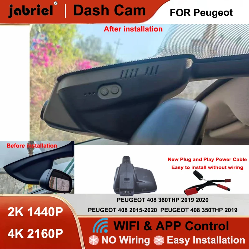 

Видеорегистратор Jabriel 2K 4K с Wi-Fi для PEUGEOT 408 2015-2020 и PEUGEOT 408 350THP 360THP 2019-2020
