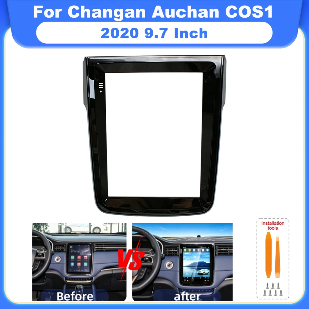 9.7 Inch Vertical Android Stereo Dash Trim Kit Black UV Car Radio Fascia Frame For Changan Auchan COS1 2020