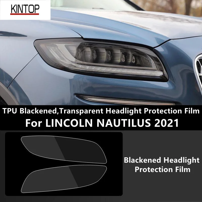 

Для LINCOLN NAUTILUS 2021 ТПУ затемненная Защитная пленка для фар, защита фар, модификация пленки