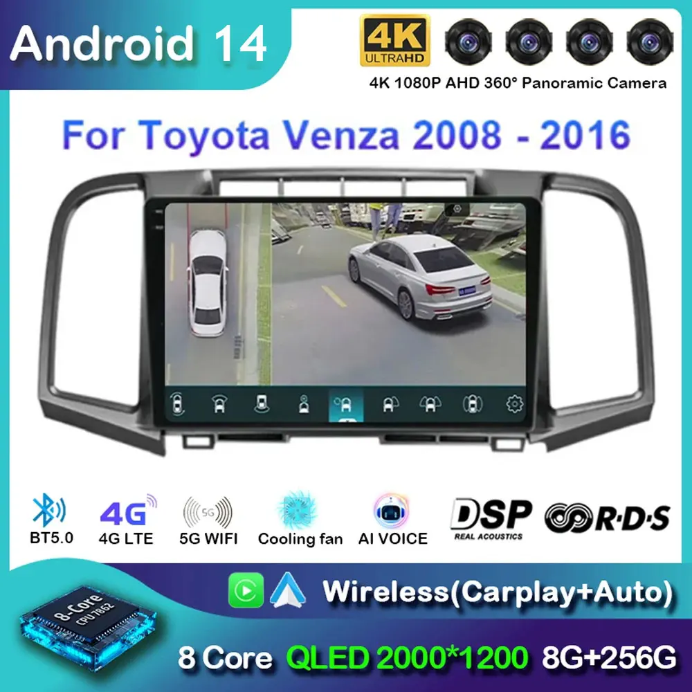 

Auto Radio For Toyota Venza 2008-2016 Android 14 Stereo Multimedia Player 5G wifi GPS Navigation Wireless Carplay HDR QLED 2din