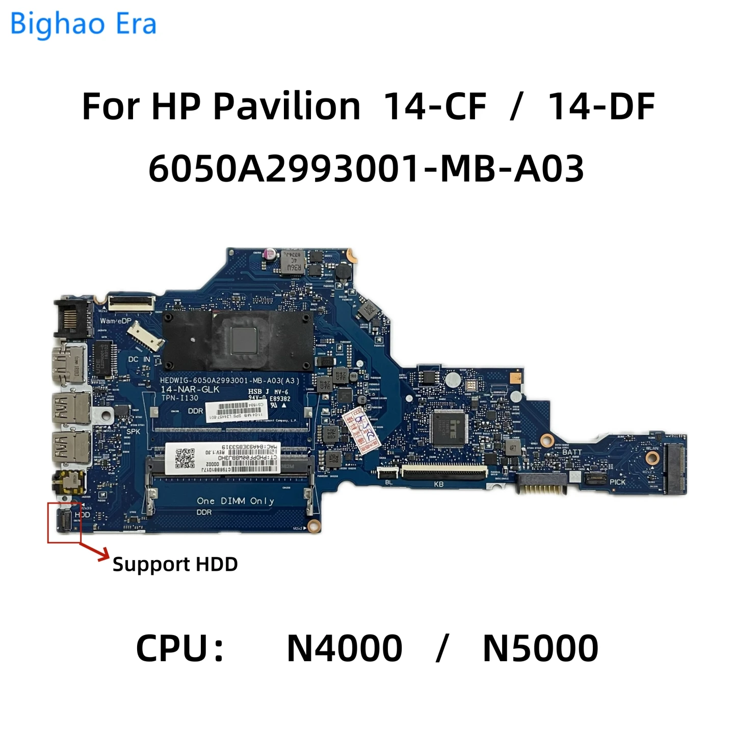 

For HP Pavilion 14-CF 14-DF Laptop Motherboard With N4000 N5000 CPU DDR4 6050A2993001-MB-A03 TPN-I130 L24462-601 L85589-601