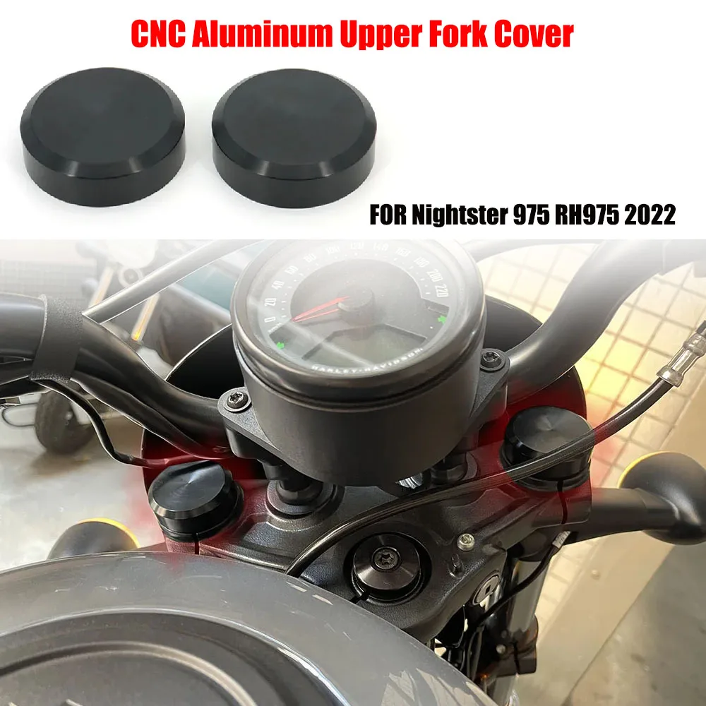 

NEW Motorcycle Accessory Black CNC Aluminum Upper Fork Stem Covers BlackFor Harley Nightster 975 RH975 Nightster975 S 2022 2023