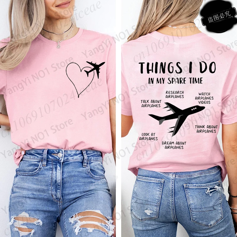 Things I Do in My Spare Time GraphicT-Shirts, Travel Airplanes Summer Fashion T-Shirts Short Sleeve Women's Tee Shirts Clothing