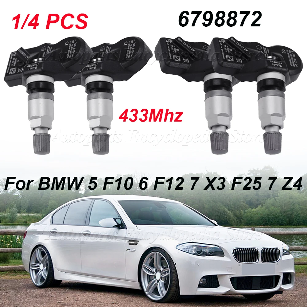 1/4PCS 6798872 Tire Pressure Monitoring Sensor 433Mhz For BMW 5 F10 6 F12 7 X3 F25 7 Z4 E89 MINI Roadster R59 ROOLS ROYCE Ghost