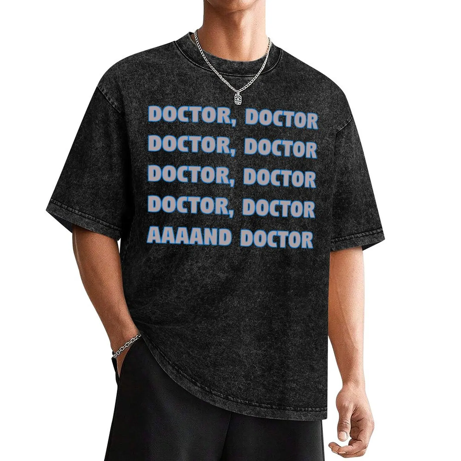 

Spies Like Us - Doctor, Doctor..... T-Shirt summer shirt graphic shirts street wear shirts graphic tee plain white t shirts men