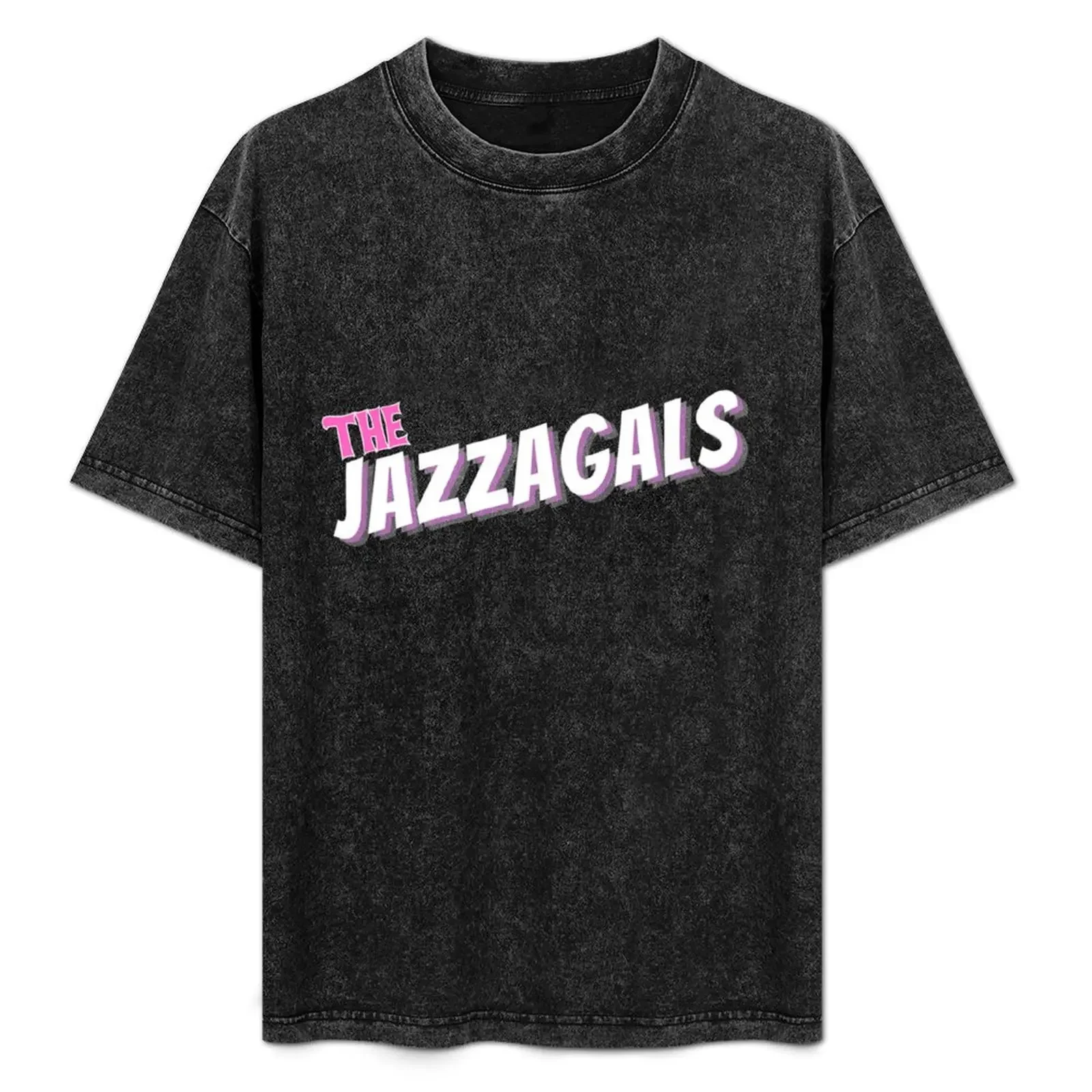 

The Jazzagals T-Shirt t shirts for man slim fit man t shirt designer t shirts for man cotton soft shirt personalised T-Shirt