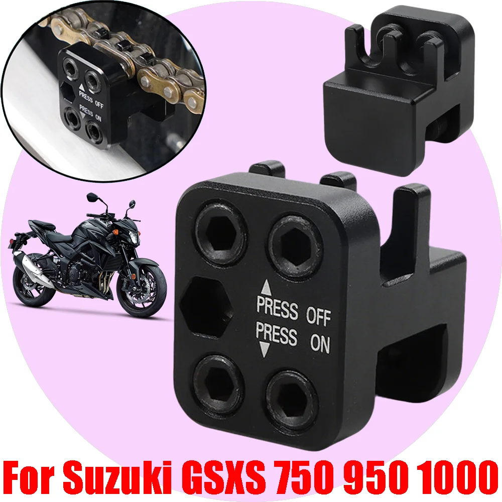 

For Suzuki GSXS 750 950 1000 GSX-S GSXS750 GSXS1000 Motorcycle Accessories Master Link Chain Press Tool For 50 520 525 530 Chain