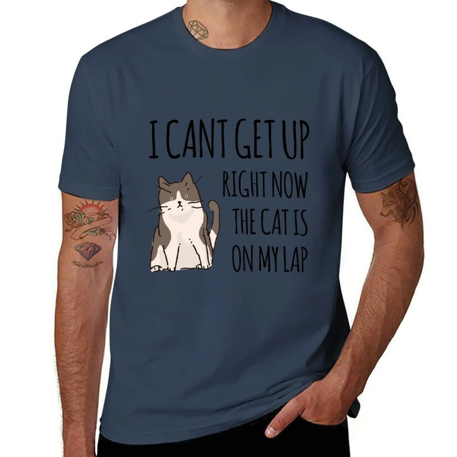 

I Can't get up right now the cat is on my lap T-Shirt t shirt man plain funny t shirts dark humor T-Shirt