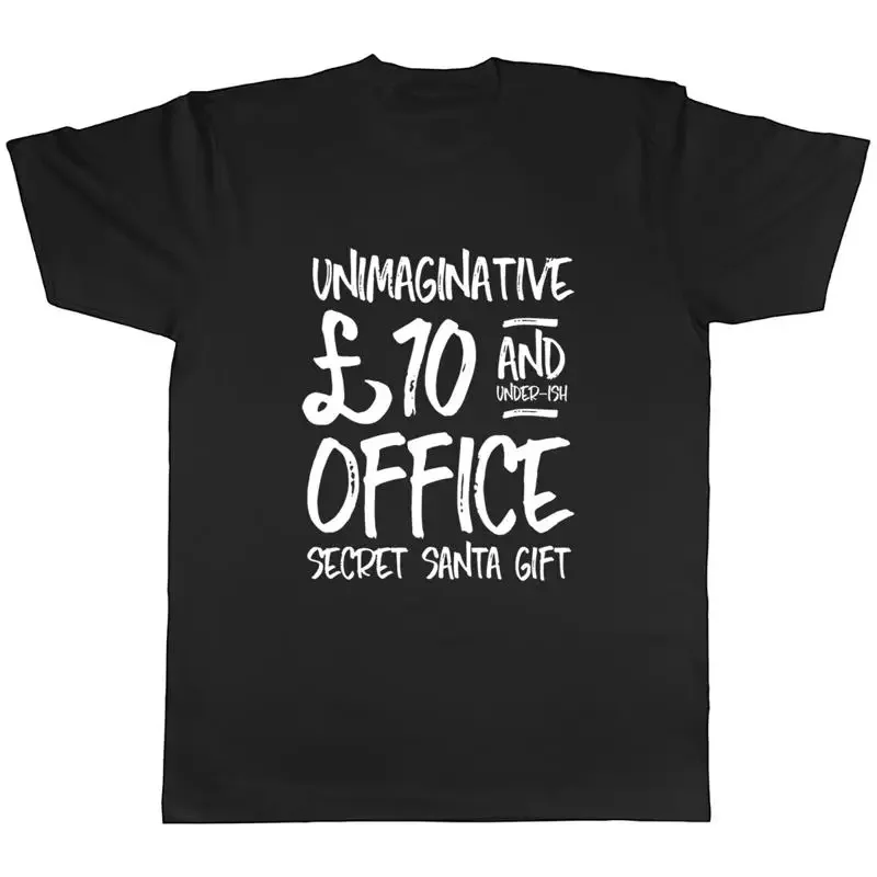 Unimaginative £10 & Under Office Secret Santa Gift Mens Unisex T-Shirt Tee