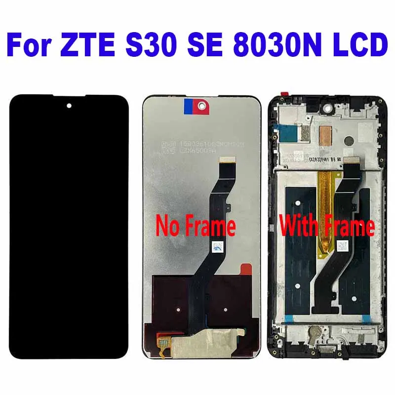 

For ZTE S30 SE 8030N LCD Display Touch Screen Digitizer Assembly For ZTE S30 SE 5G 8030N