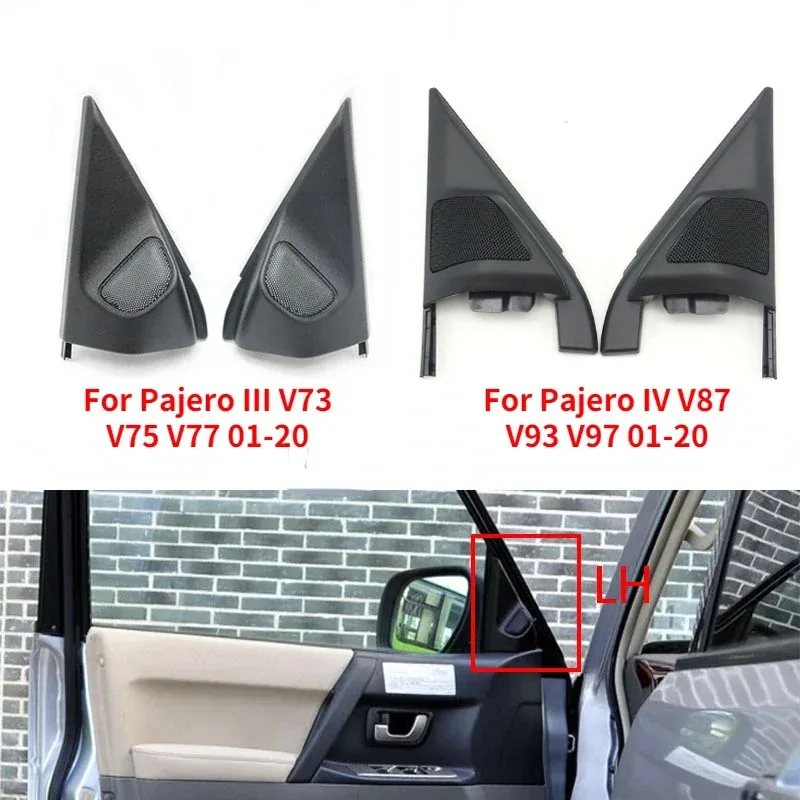 For Mitsubishi Pajero Montero V73 V75 V77 V87 V93 V97 V98 Front Door Speaker Tweeter Trim Molding Triangle Frame Horn Cover Cap