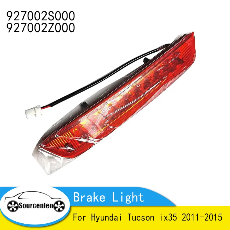 927002S000 Brake Light for Hyundai Tucson ix35 2011-2015 Third High Mount Brake Light Lamp OEM 927002Z000 92700-2S000