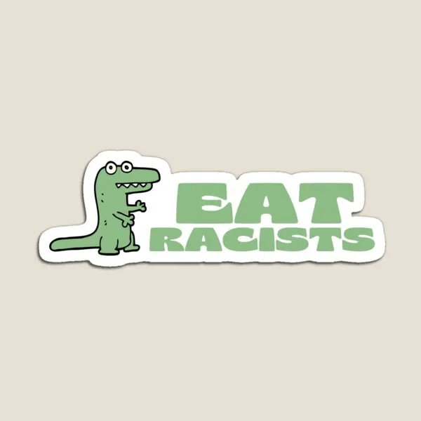 Funny Saying Crocodile Eat Racists  Magnet Home Colorful Stickers for Fridge Organizer  Refrigerator Magnetic Kids Children Cute