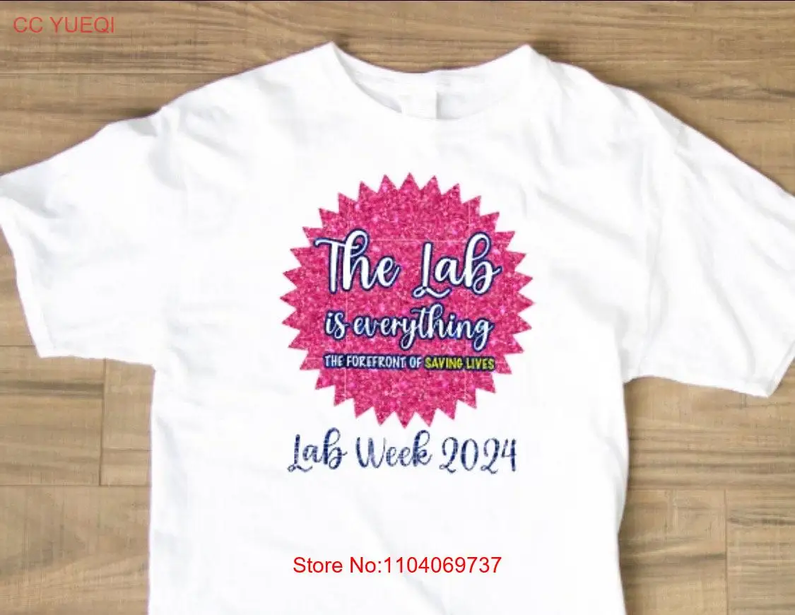 

Lab Week 2024 Official Themed Apparel Fashion Forward T Shirt Leading the Way in Life Saving Style long or short sleeves
