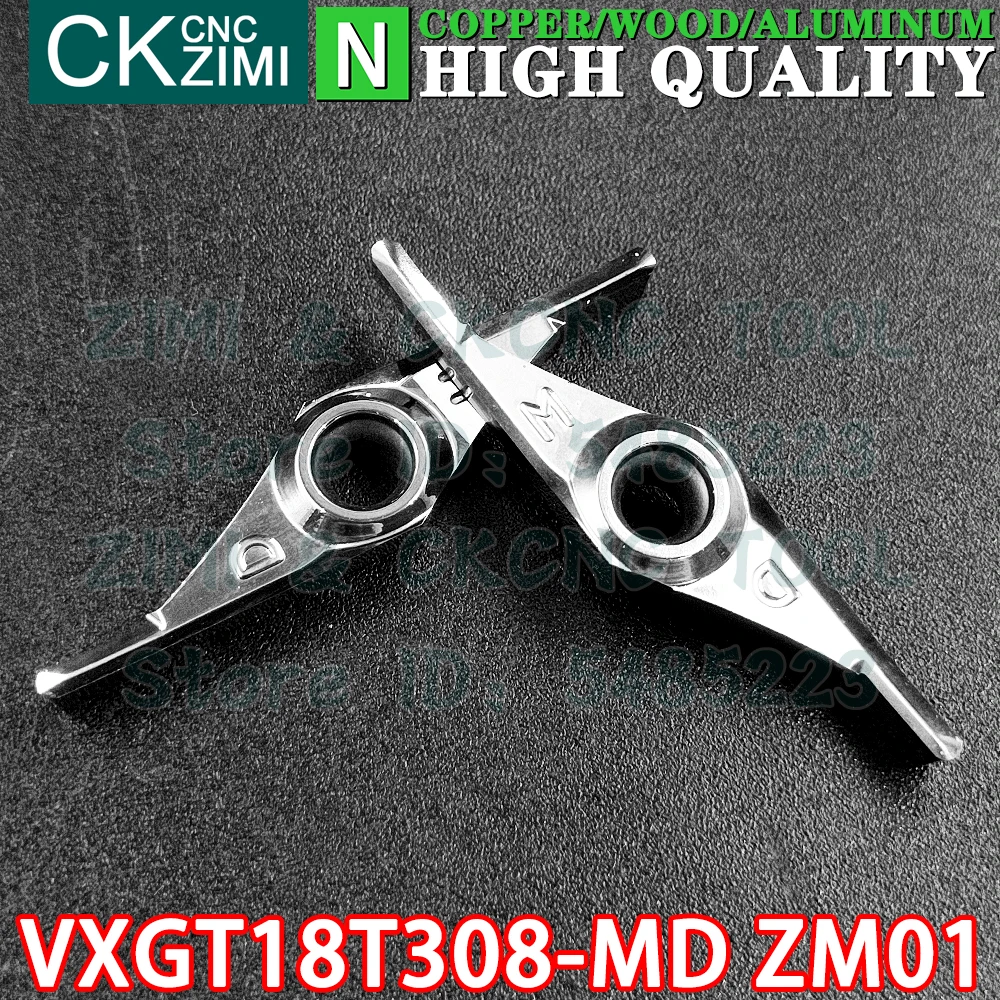 VXGT18T308-MD ZM01 VXGT 18T308 MD ZM01 Carbide aluminum wood Insert Turning inserts Tool CNC mechanical Metal lathe Cutting Tool