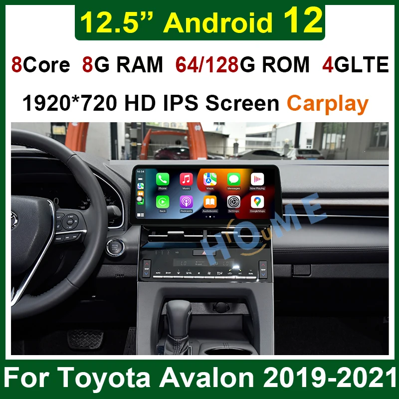 

Android 12 Car Multimedia Player 12.5" 8+128G GPS Navigation Auto Stereo CarPlay for Toyota Avalon 2019 -2021 WiFi 4G Bluetooth