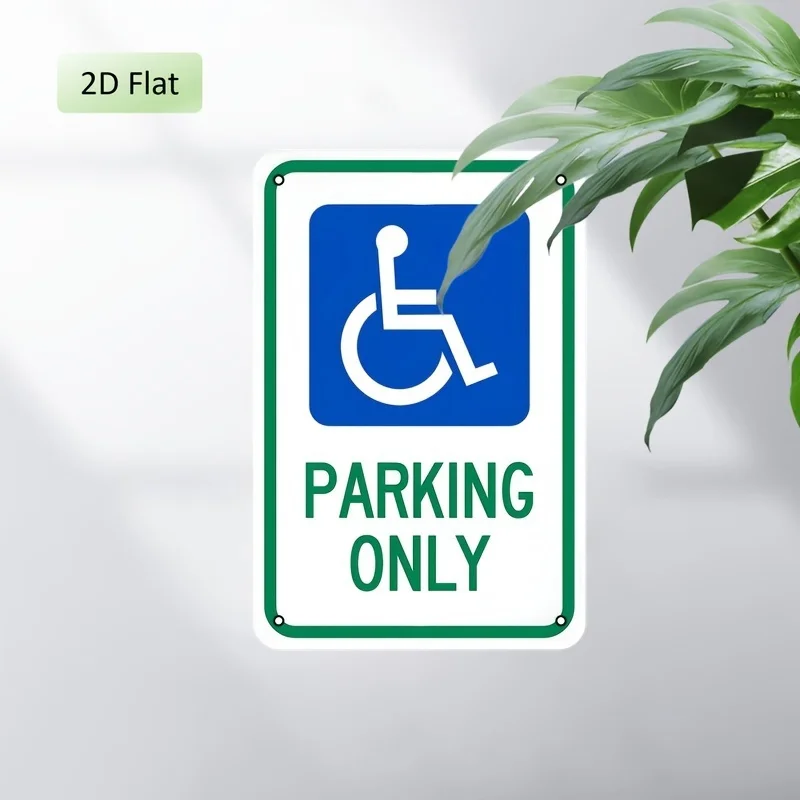 2D Flat One Piece 8x12 Inch Metal Sign with Handicap Accessible Parking Only Design for Outdoor Parking Lot Decor
