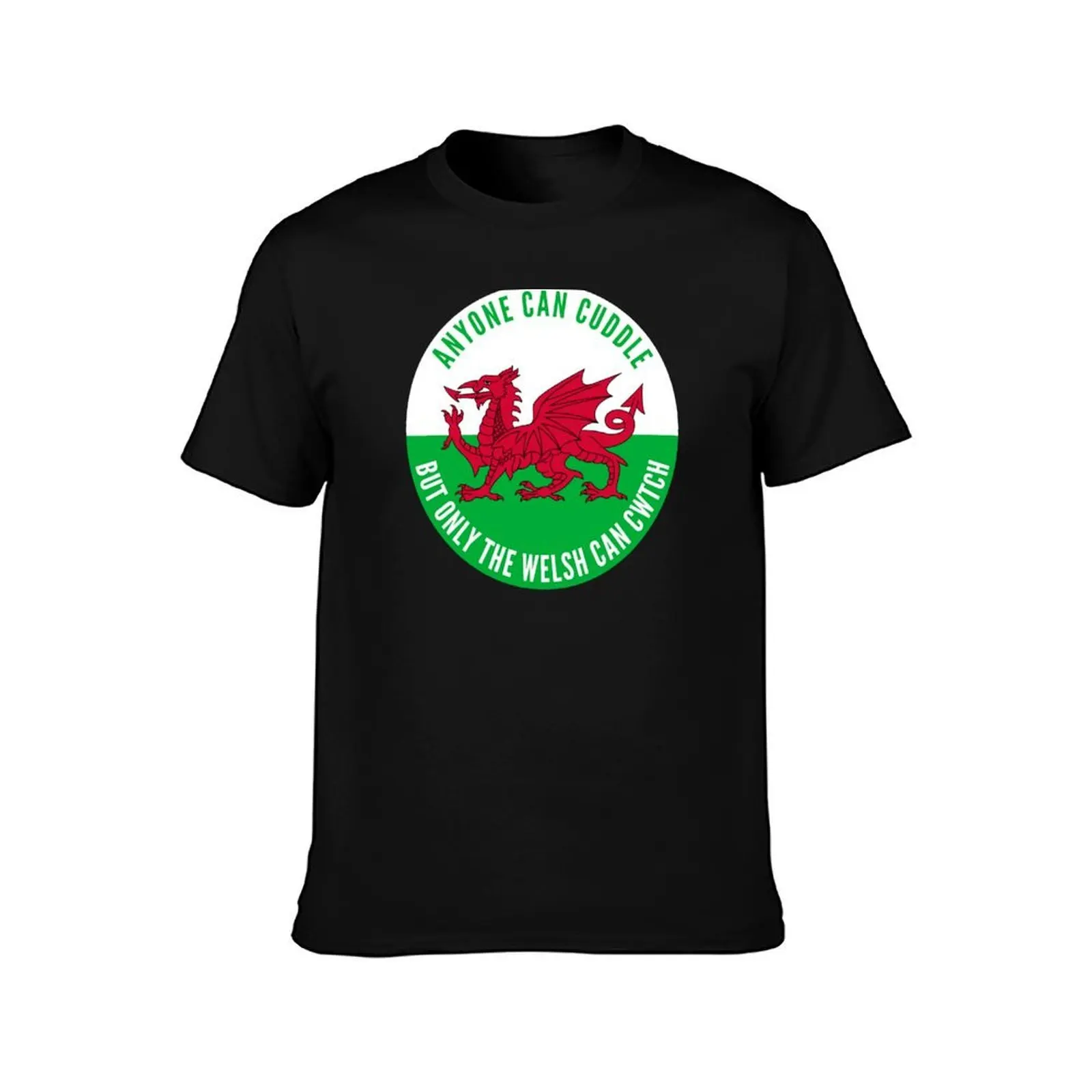 Anyone Can Cuddle, But Only The Welsh Can Cwtch! T-Shirt, Summer Casual Cotton Tee, Oversized Streetwear Tops, Unisex Men Women