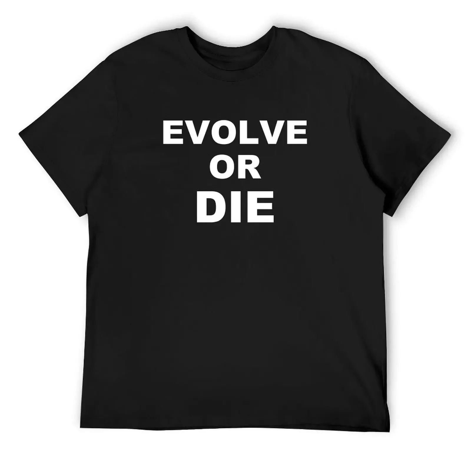 

Evolve or Die Survival Natural Selection Statement T-Shirt summer clothes Blouse quick-drying kawaii clothes anime shirts men