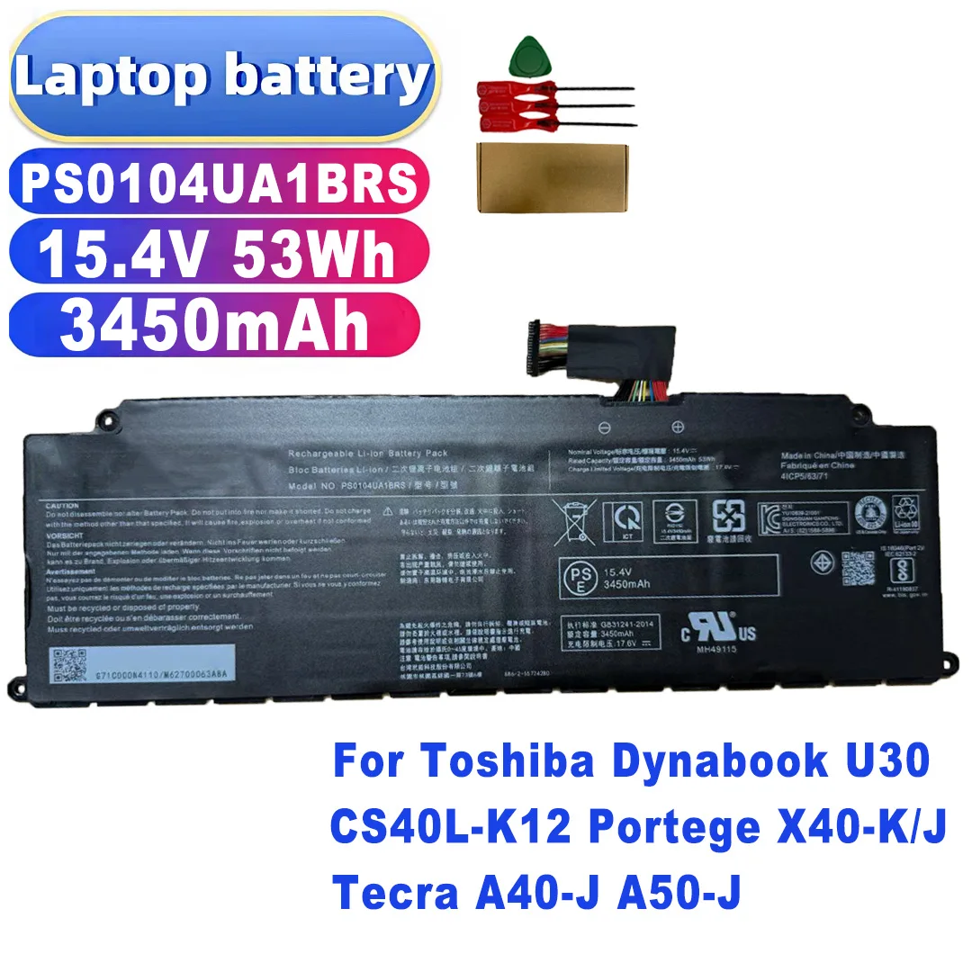PS0104UA1BRS Battery 15.4V 53Wh 3450mAh for Toshiba Dynabook U30 CS40L-K12 Portege X40-K/J Tecra A40-J A50-J 48H Fast Ship