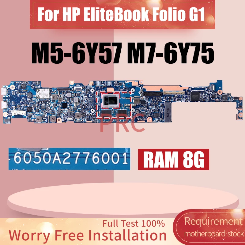 6050A2776001 For HP EliteBook Folio G1 Laptop Motherboard 850910-001 850910-601 M5-6Y57 M7-6Y75 8G RAM Notebook Mainboard