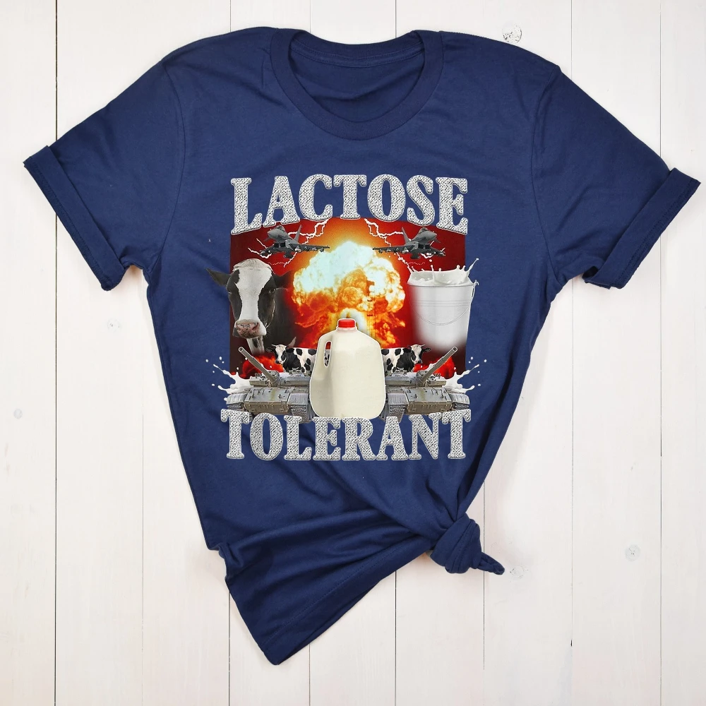 Lactose Intolerant Weird T-Shirt Funny Tee Men Women Fashion Cotton Oversized Loose Harajuku Summer Streetwear Weird Dark Humor