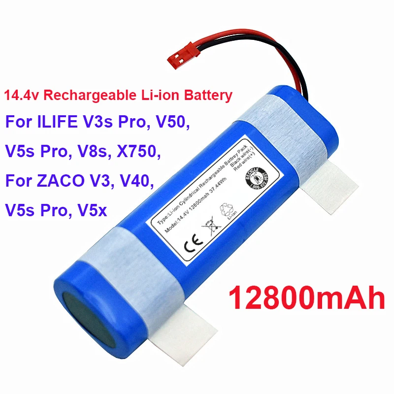 

New 14.4V 12800mAh for ILIFE V3s Pro, V50, V5s Pro, V8s, X750, For ZACO V3, V40, V5s Pro, V5x Robot Vacuum Cleaner Battery