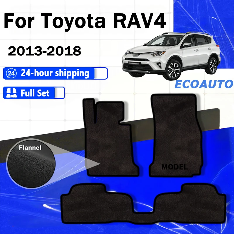 

Автомобильные коврики ECOAUTO из фланели для Toyota RAV4 RAV 4 XA40 2013~2018, противоскользящие, с защитой от скольжения, ковровые покрытия для пола.