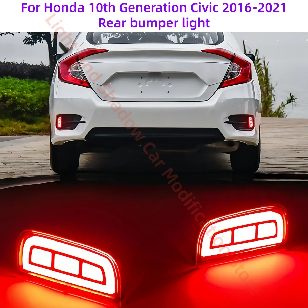 

For Honda Civic 2016-2021 10th Rear bumper light Modification Brake lights Turn signal Driving light 3 working modes