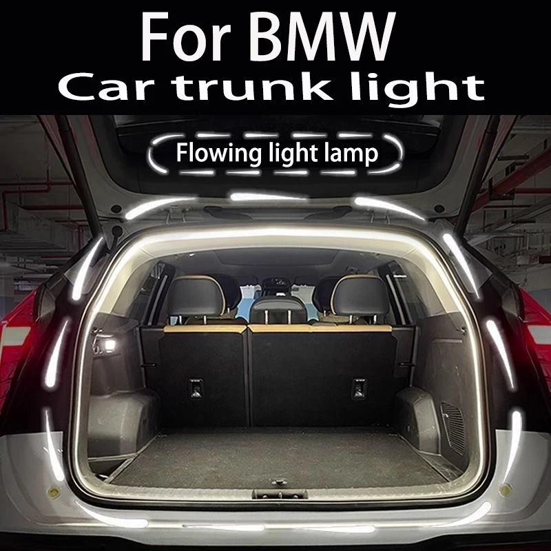 

For BMW X1 X2 X3 X4 X5 X6 X7 1 2 3 4 5 6 7 8 Series Car trunk light trunk flow light car lighting modification