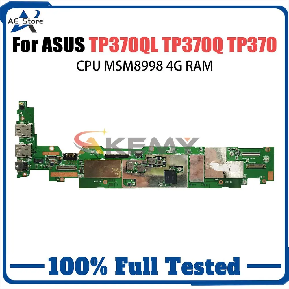 

Computer MainBoard For ASUS TP370 TP370QL TP370QL TP370Q 90NR0060 R00040 Laptop Motherboard MSM8998 4G-RAM 64G 128G SSD