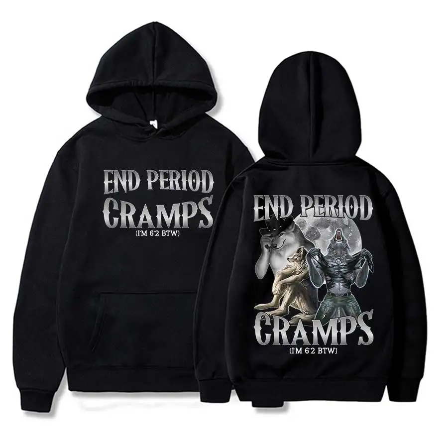 تشنجات فترة النهاية (I'm 6'2 BTW) مضحك ألفا وولف كرينج ميمي هوديي الرجال النساء البلوز لينة عادية البلوز تحذير القمم P539 #1