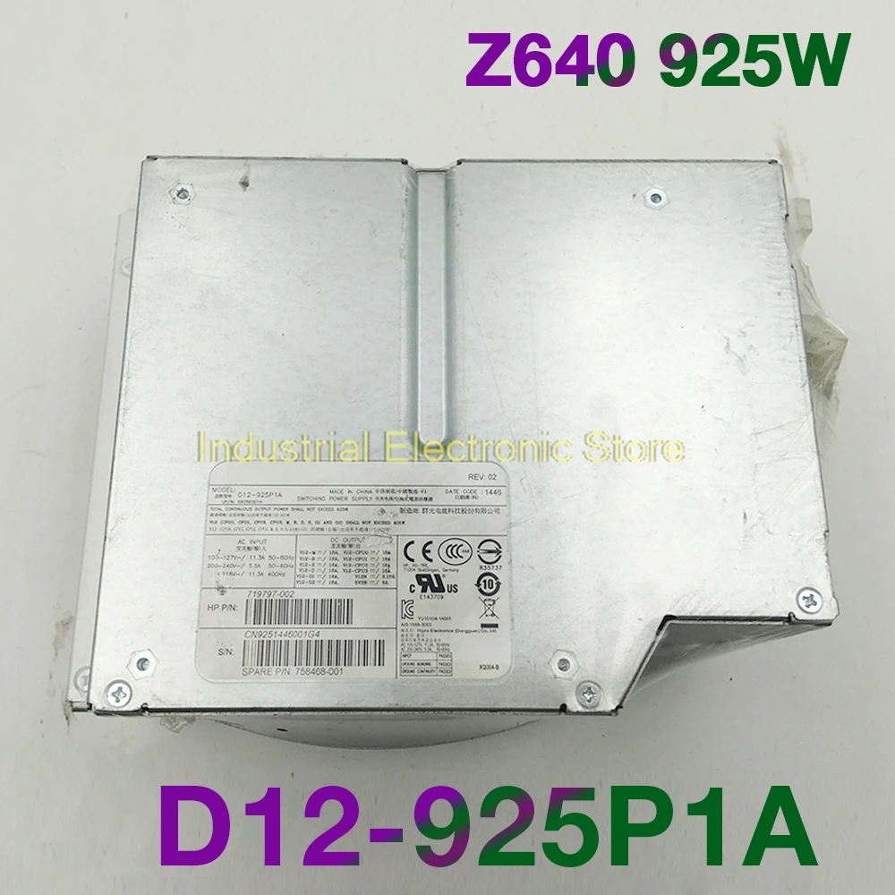 For HP Z640 925W Workstation Power Supply 719797-002 758468-001 D12-925P1A