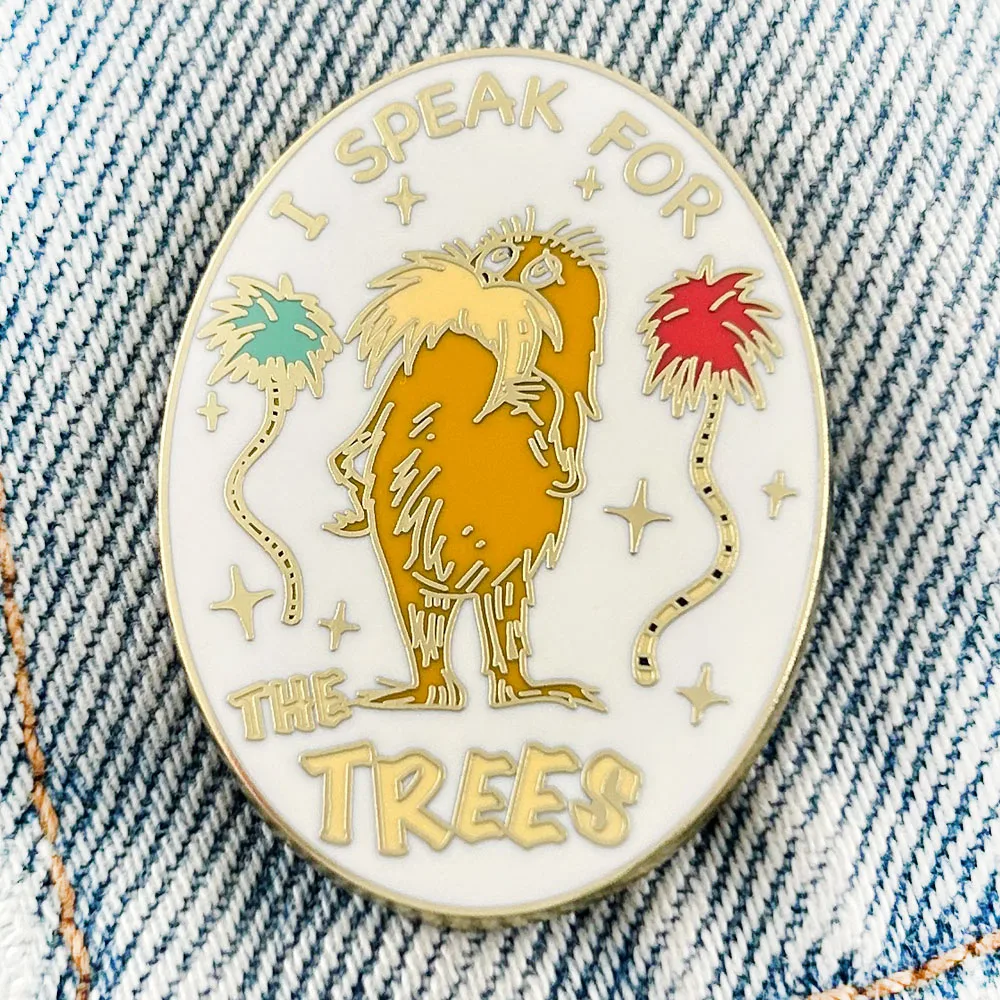 Hablo por los árboles, los árboles sin lenguas, Pin de solapa, broche Dr Seuss, protege el medio ambiente