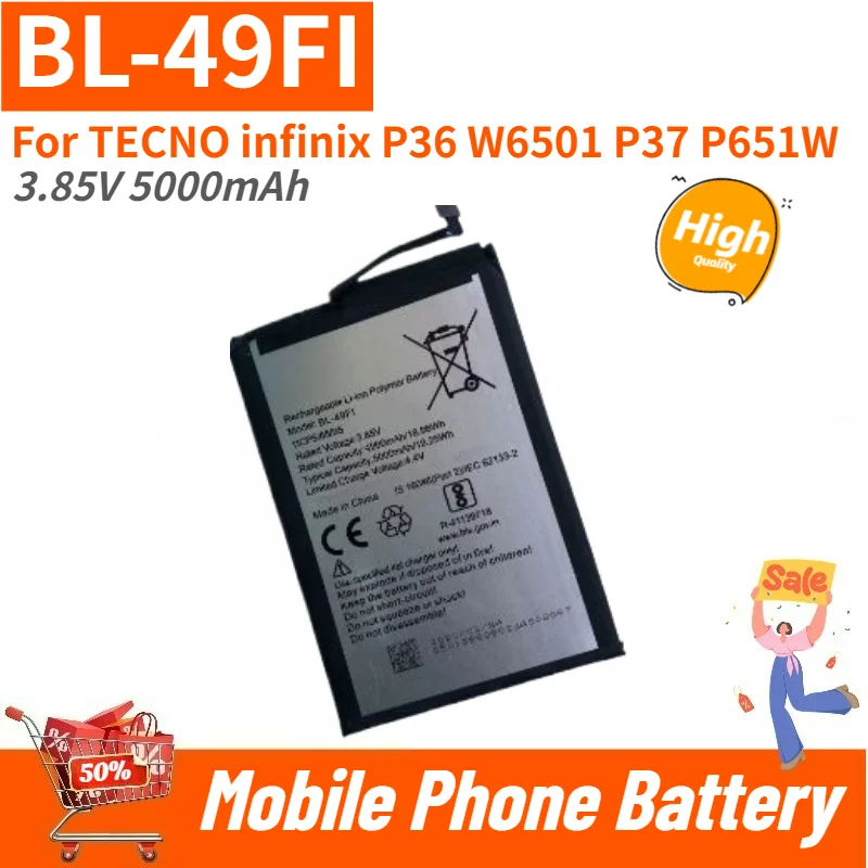 Brand New High Quality BL-49FI 3.85V 5000mAh Mobile Phone Battery for TECNO infinix P36 W6501 P37 P651W Replacement Battery