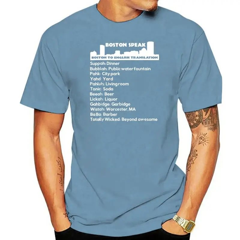 Boston Speak Boston a la traducción en inglés camiseta divertida Camisas hombres regalo Tops camisetas para hombres camisetas especiales de algodón únicas