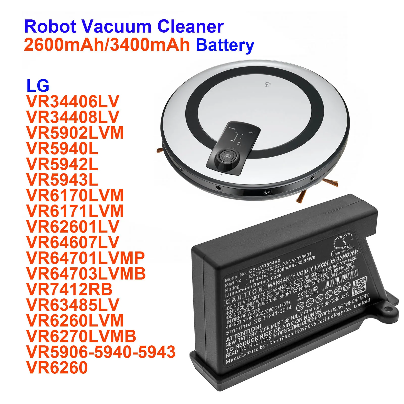 

Robot Vacuum Cleaner 3400mAh Battery For LG EAC62076601 EAC62218202 EAC62218205 VR34406LV VR34408LV VR5902LVM VR5940L VR5942L