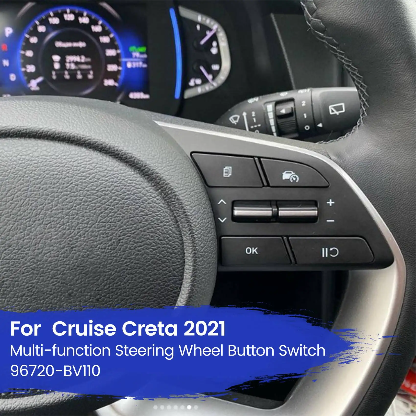 ABIB -For Cruise Creta 2021 Multi-Function High Quality Steering Wheel Button Switch Cruise Control Switch 96720-BV110