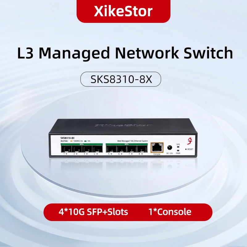 XikeStor 10G L3 Web Managed  Ethernet Switch 8*10G SFP+Support VLAN Division/Port Aggregation/Routing Plug and Play