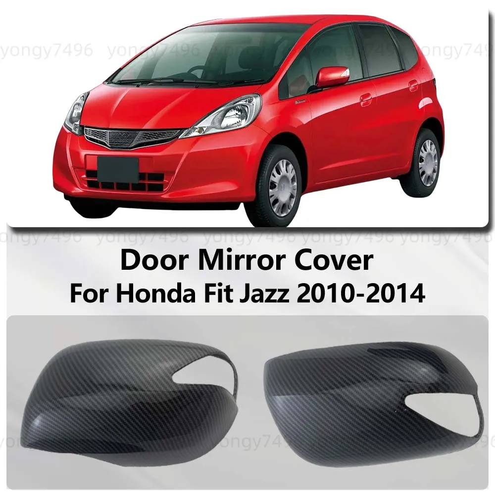 For Honda Fit Jazz 2010 2011 2012 2014 Carbon Fiber Chrome Silver Matte  Black Door Mirror Cover Trim Car Rearview Accessories