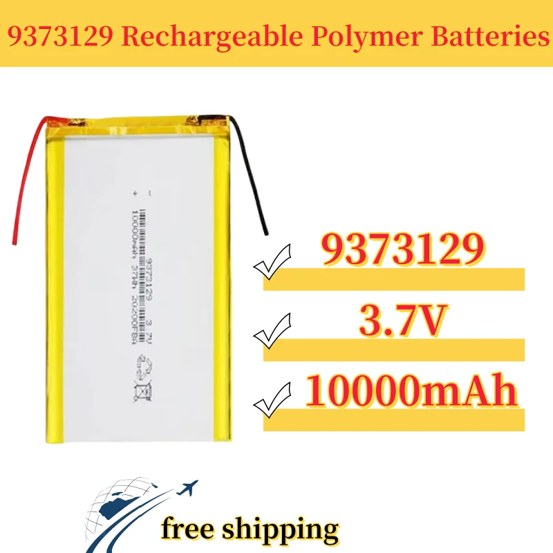 

9373129 3.7V 10000mAh Rechargeable Polymer Batteries Lipo Li-Po for Toy Power Bank GPS Laptop Camping Lights Diy