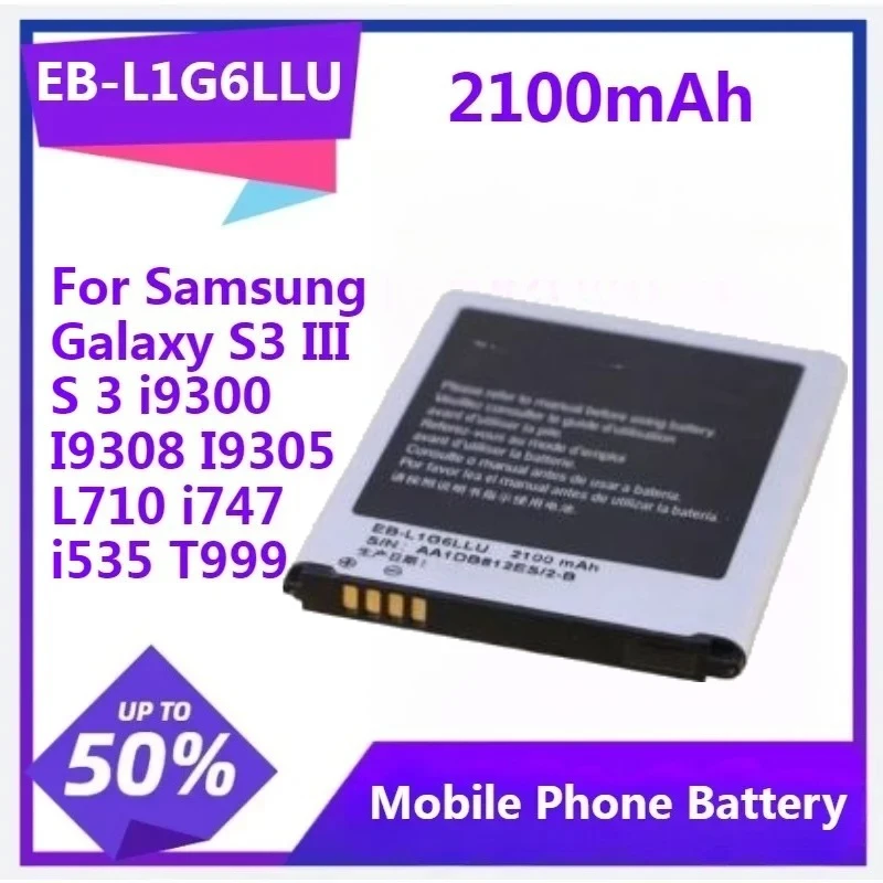Для Samsung Galaxy S3 III S 3 I9300 I9308 I9305 L710 I747 I535 T999 EB-L1G6LLU Сменный аккумулятор 2100 мАч