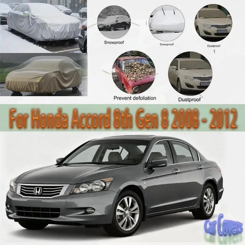 

For Outdoor Full for Honda Accord 8th Gen 2008-2012 Snow Sunshade Waterproof Dustproof Exterior Protection Car Covers