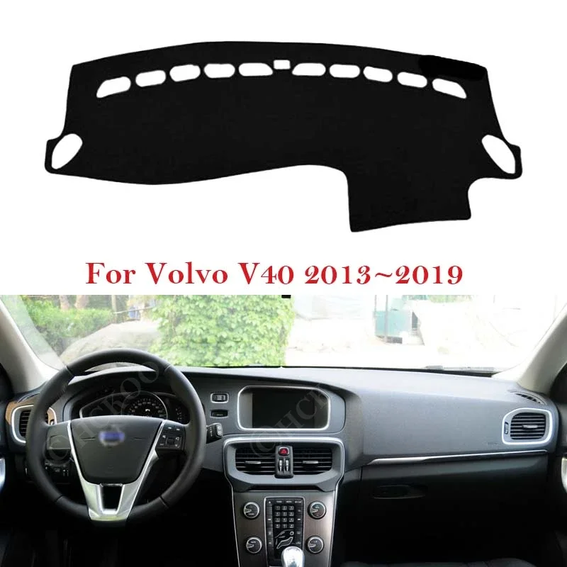 For Volvo V40 2013~ 2019 Dashboard Cover Board Mat Carpet Pad Protection Shade Cape Anti-dirty Anti-sun Car Accessorie 2014 2015