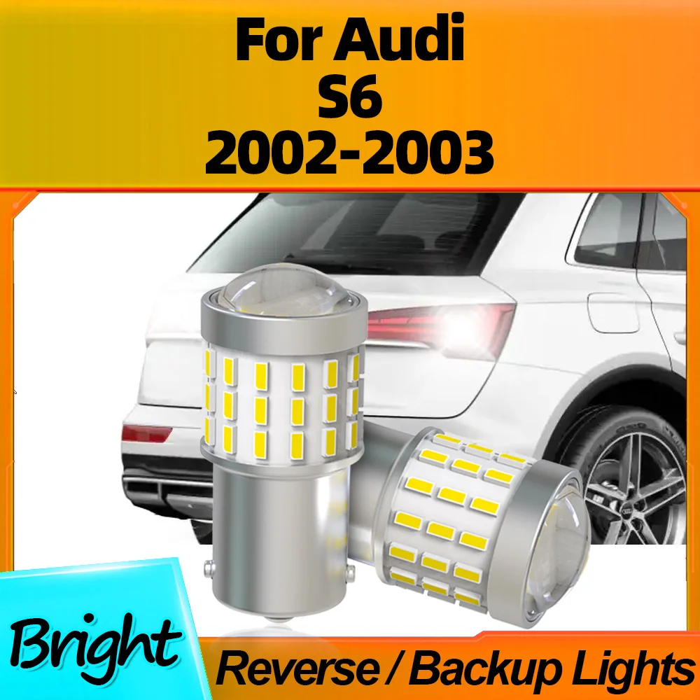 

2Pcs Car LED Lights 1156 BA15S P21W Super Bright 12V Reverse Lamps Canbus No Error High Quality 6000K For Audi S6 2002 2003