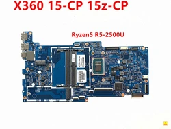 For HP ENVY X360 15-CP 15z-CP Used Motherboard With Ryzen5 R5-2500U L19459-001 L19459-601 17890-2 448.0EE04.0021 100% Tested OK