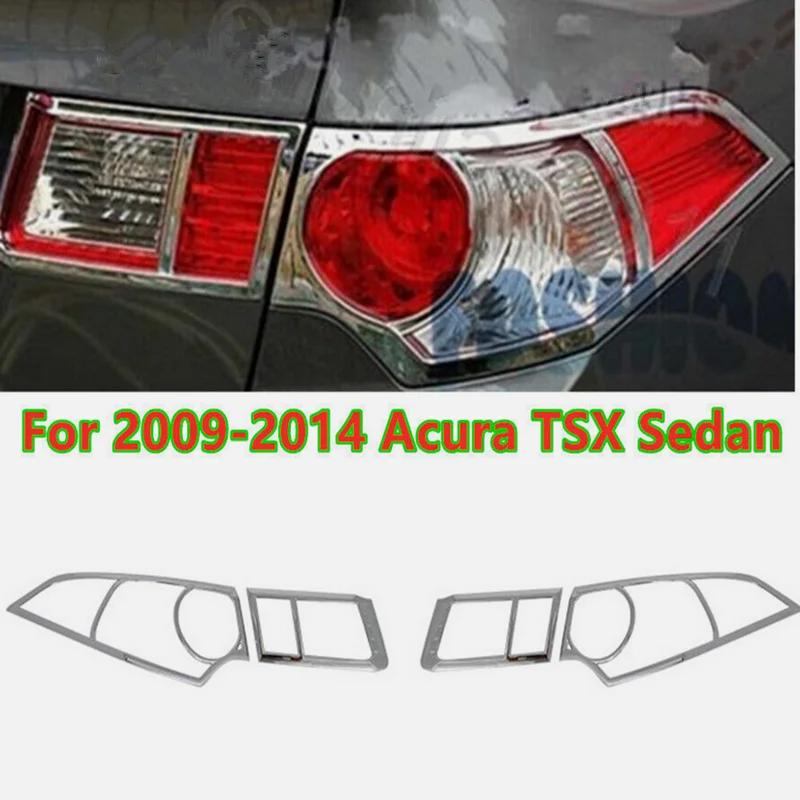

4X Chrome Rear Tail Light Lamp Cover Trim Decor For 2009-2014 Acura TSX Sedan